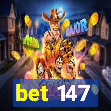 bet 147